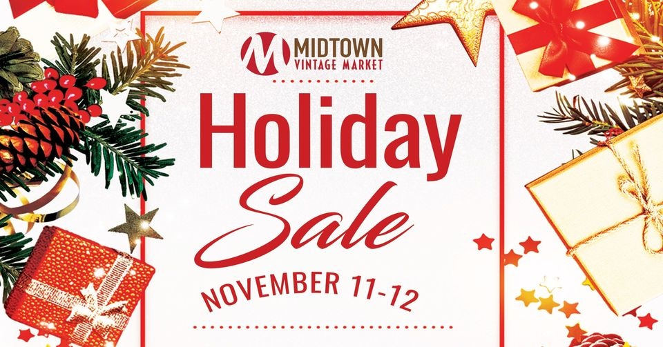 Midtown Vintage Market's Holiday Sale