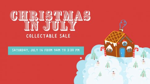 Chirstmas in July Collectable Sale